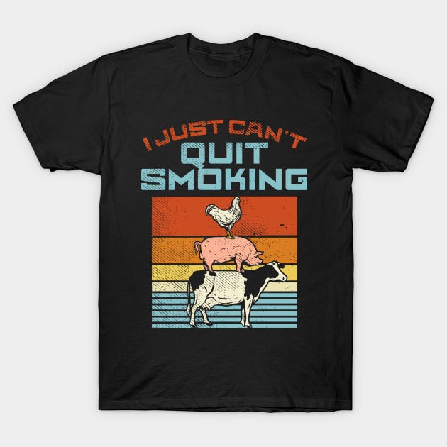 I Just Can't Quit Smoking T-Shirt by maxdax